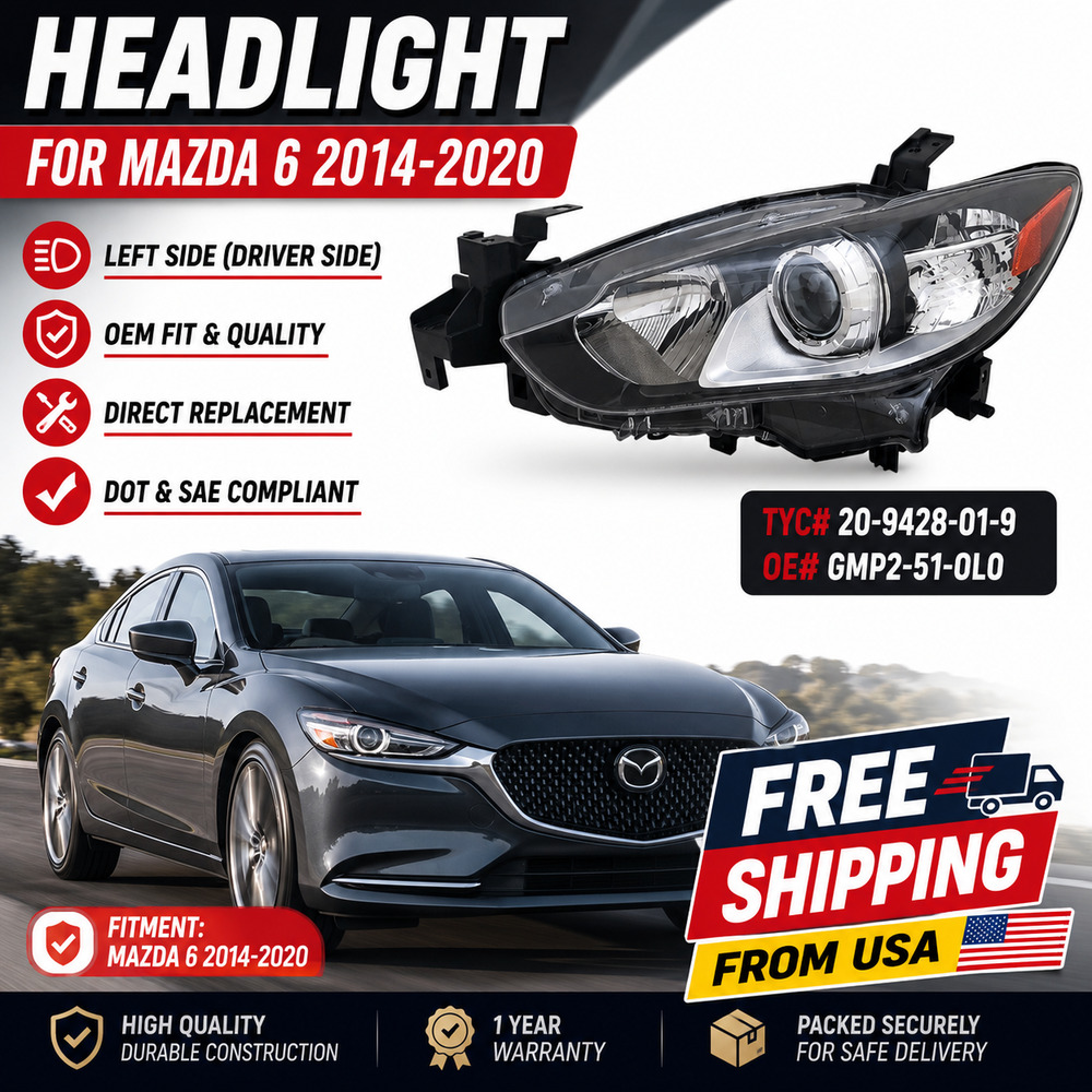 Headlight for Mazda 6 2014-2020 Left Side TYC# 20-9428-01-9 GMP2-51-0L0